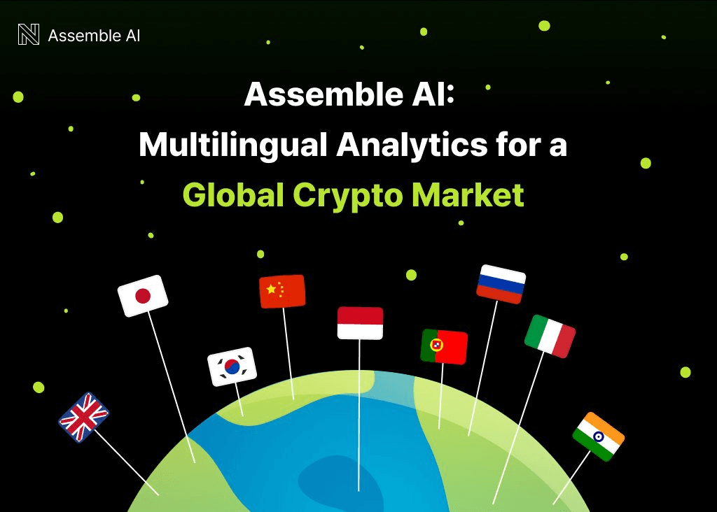 Assemble AI Breaks Language Barriers in Crypto News