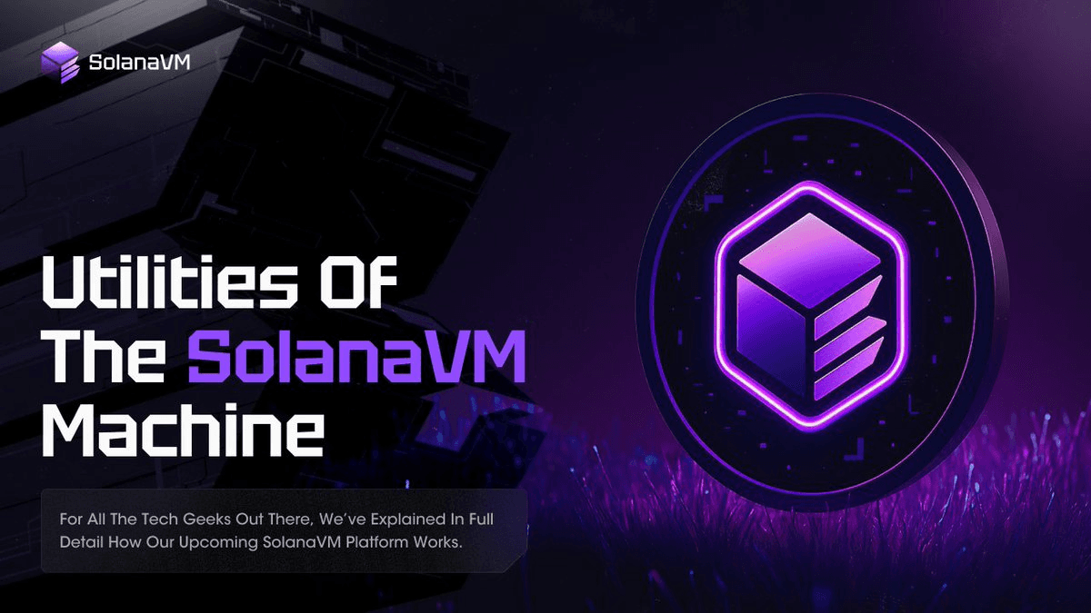 SolanaVM Releases Technical Documentation for $SVM Token Platform