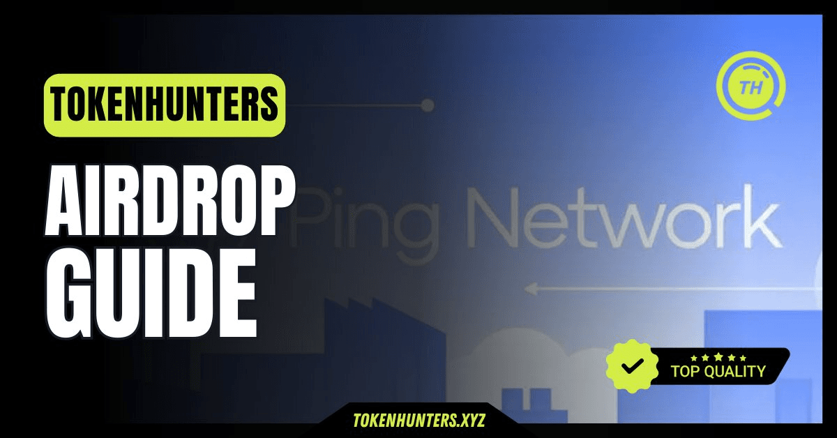 Ping Network DePIN Airdrop Guide