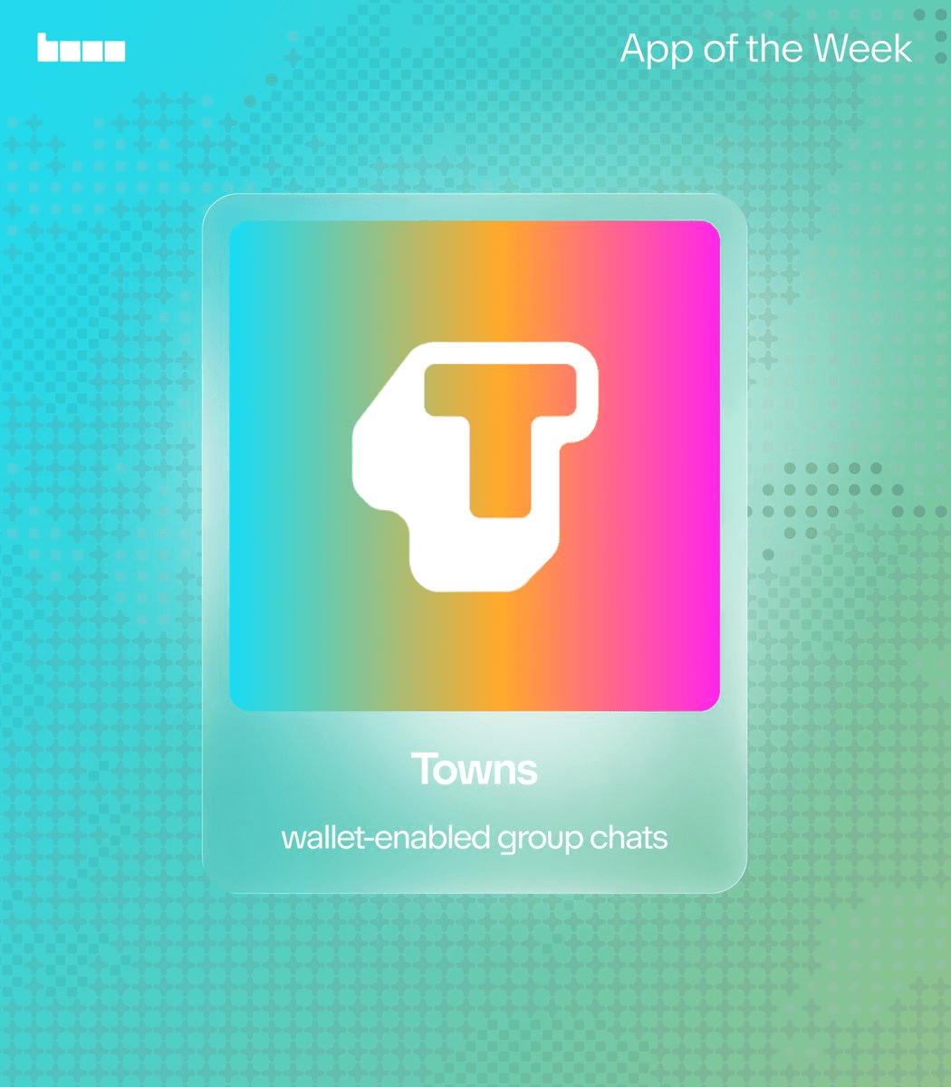 Towns App Combines Group Chat with Onchain Wallet Features