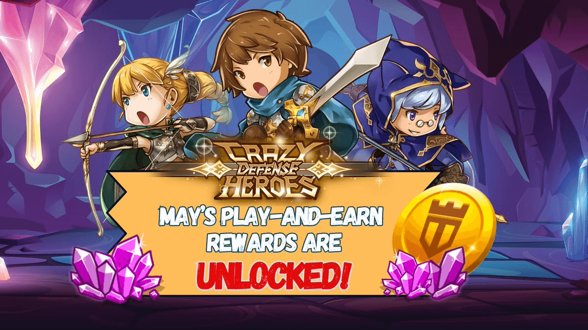 May Play-and-Earn Rewards Live for Crazy Defense Heroes