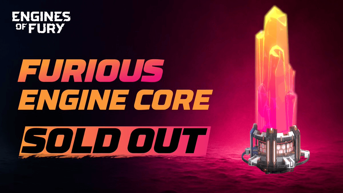 Engines of Fury's Top-Tier NFT Cores Sell Out Instantly During Public Sale