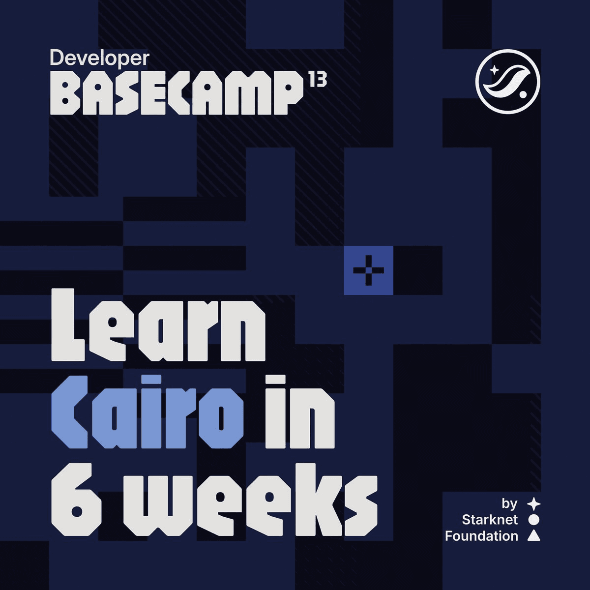 Starknet Foundation Announces Free 6-Week Basecamp Program