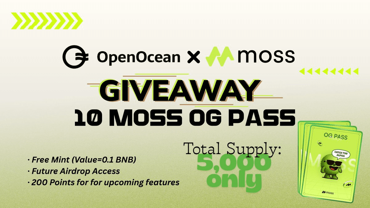 🌿 OpenOcean Partners with MossAI for Exclusive Whitelist Campaign