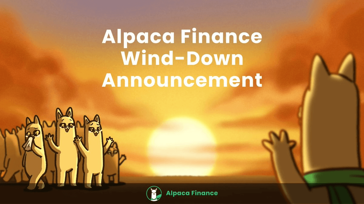 Alpaca Finance Announces Shutdown After 4-Year Journey