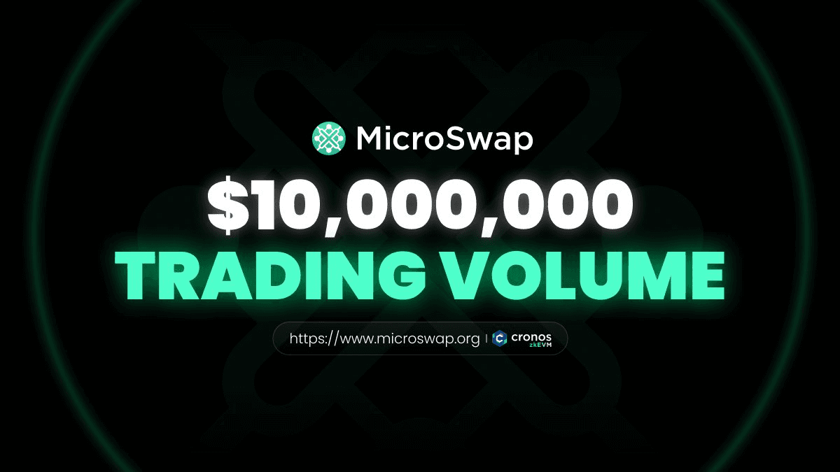 MicroSwap Achieves $10M Trading Volume Milestone