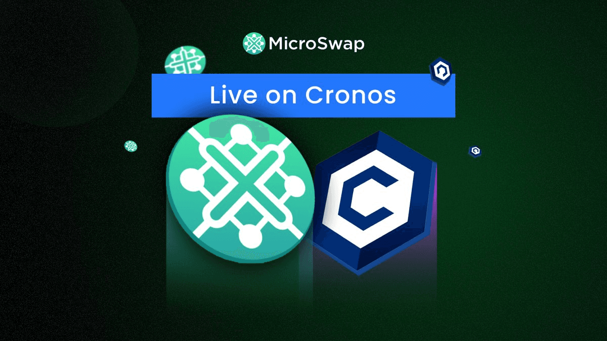 MicroSwap Launches on Cronos Chain