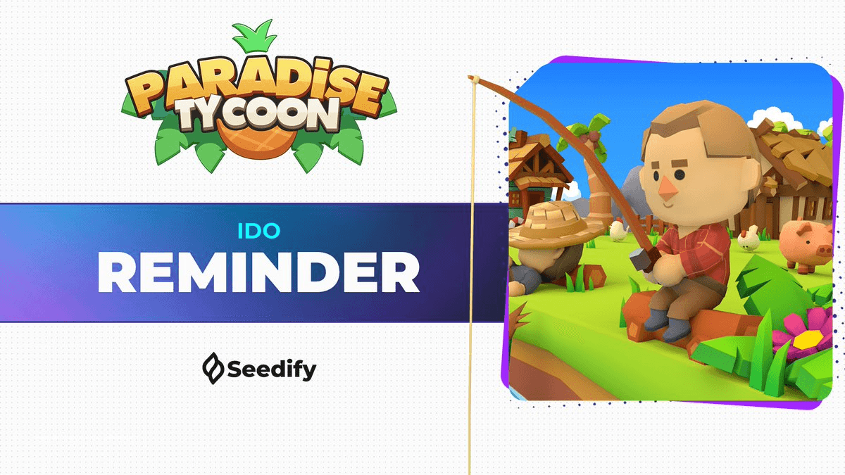 Paradise Tycoon IDO Launch Details on Seedify