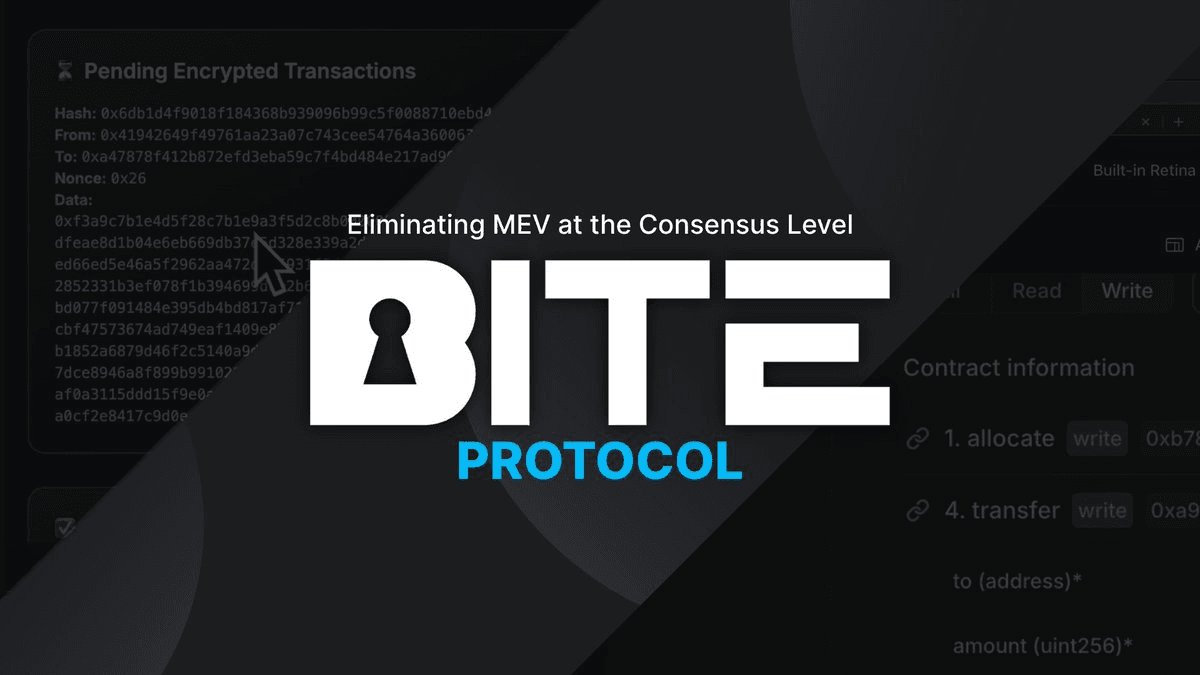 BITE Protocol Whitepaper Released: A Consensus-Layer Solution to MEV