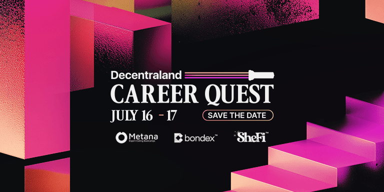 Decentraland Launches Career Quest with $12K Bootcamp Opportunity