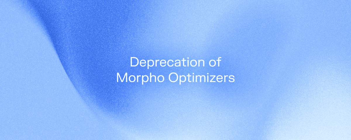 Morpho to End Frontend Support for Optimizer Products by September 2025