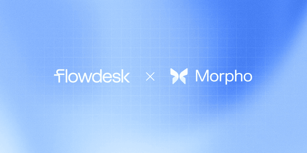 🏦 Flowdesk Partners with Morpho
