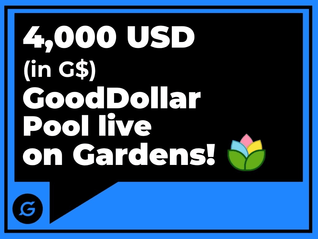 GoodDollar Launches $4,000 Open-Source Contributors Pool on Gardens Fund