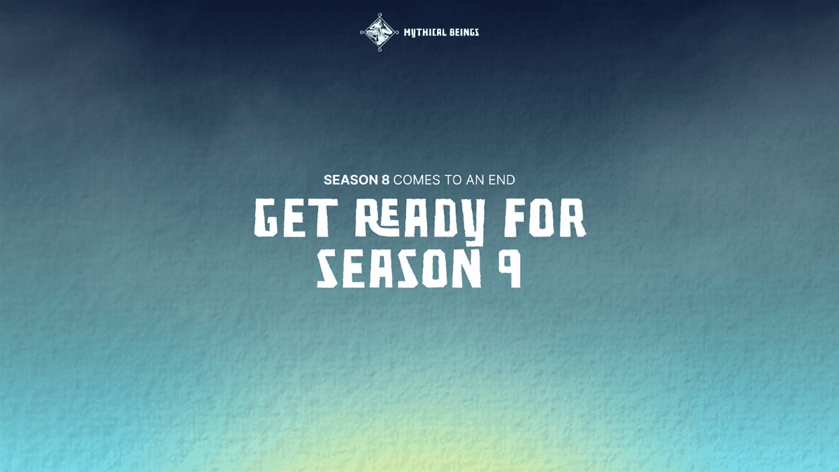 🌑 Mythical Beings Season 8 Ends, Season 9 Fallen Empires Begins
