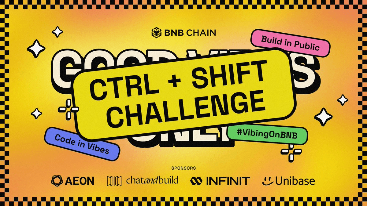 🏗️ BNB Chain's Ctrl + Shift Challenge Goes Live with 24-Hour Feature Sprint