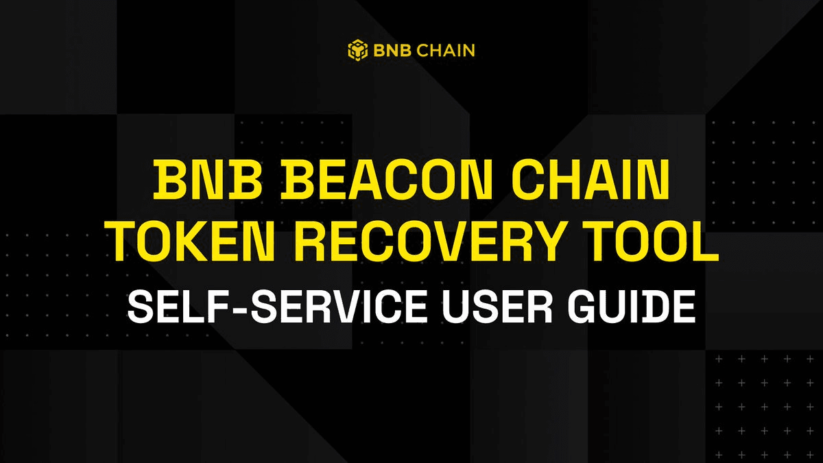 BNB Beacon Chain Asset Recovery Now Self-Service