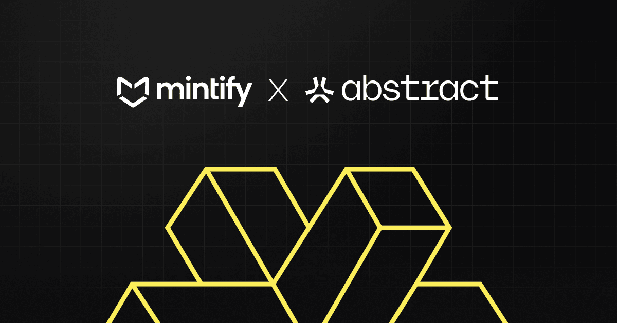 Mintify Enhances AGW Integration with Abstract Chain