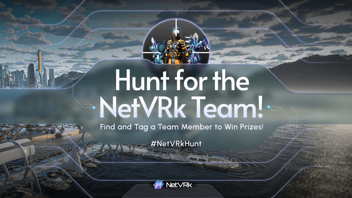 NetVRk Announces Metaverse Hunt Event with NFT Prizes