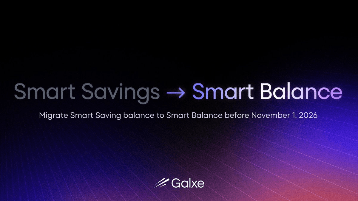 Galxe Transitions Smart Savings to Smart Balance, Removes Yield Feature