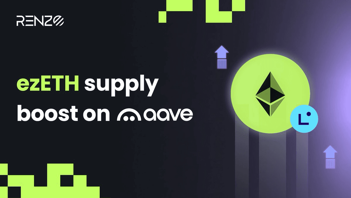 **ezETH Supply Boosts Live on Aave**