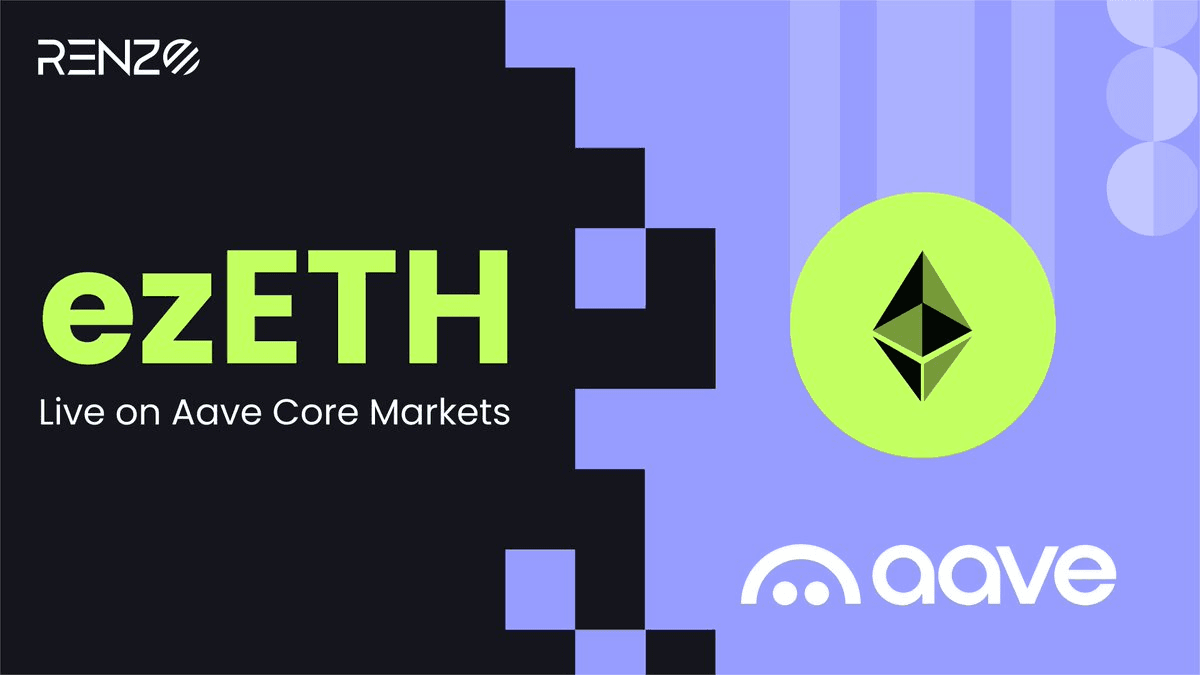 ezETH Launches on Aave Core Market