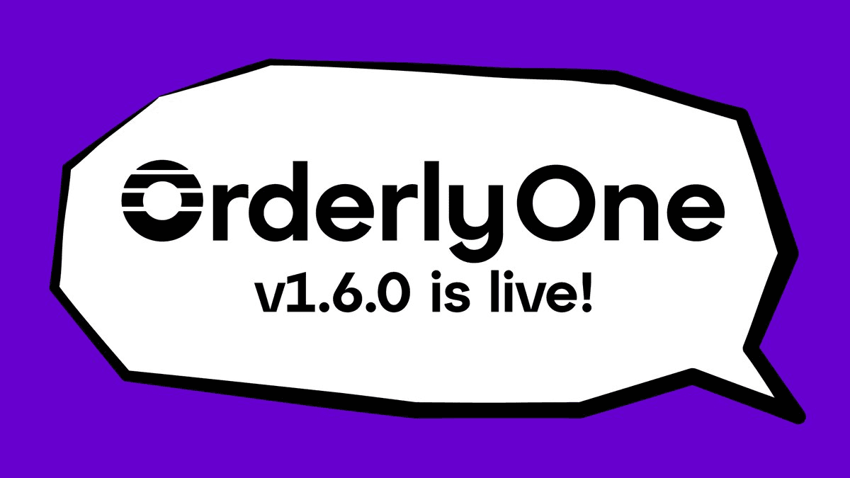 🔧 Orderly One Upgrades