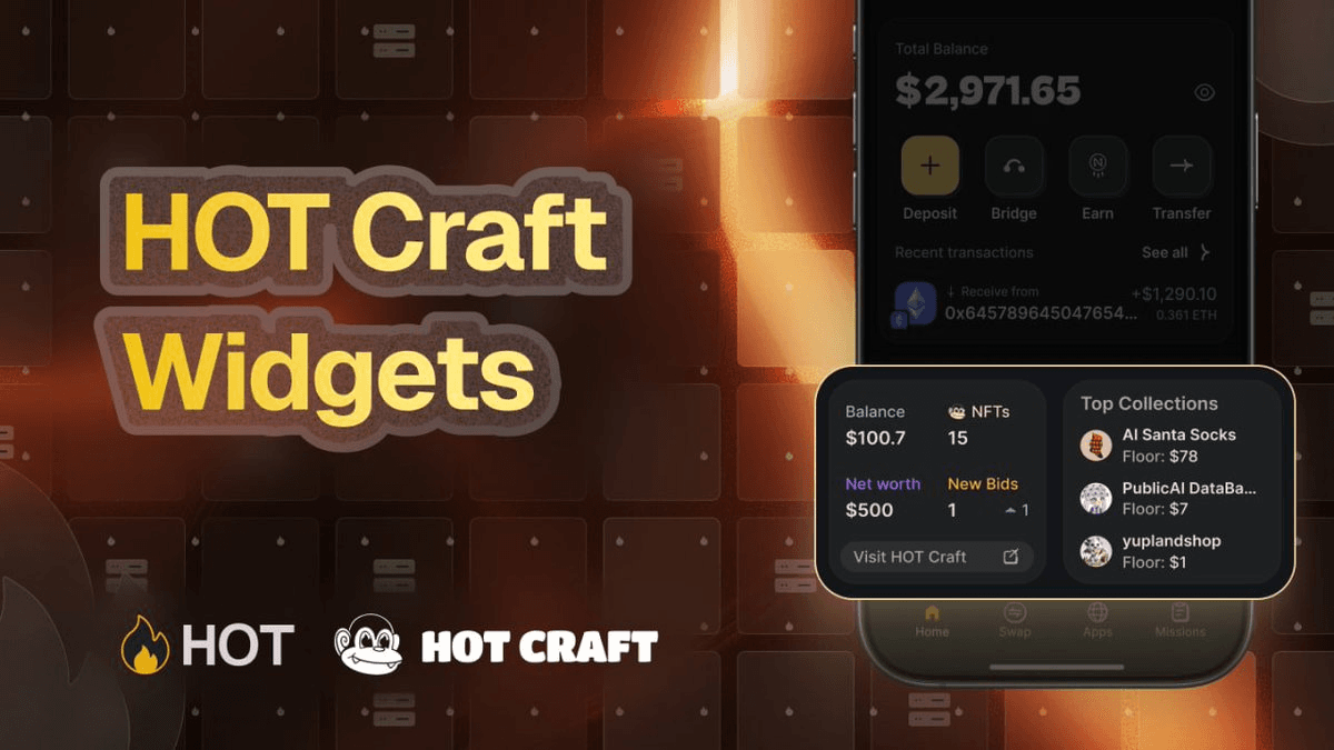 HOT Craft Widgets Launch in HOT Wallet
