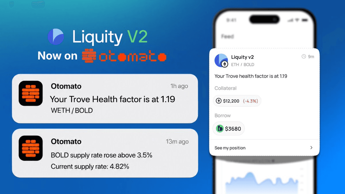 Otomato Integrates Liquity V2 Position Tracking