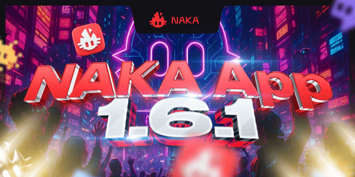 NAKA App v1.6.1 iOS Update Released