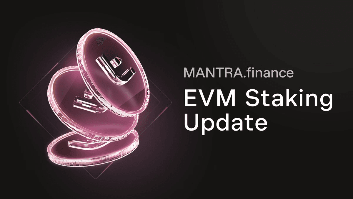 MANTRA EVM Staking Rewards Update and Migration Notice