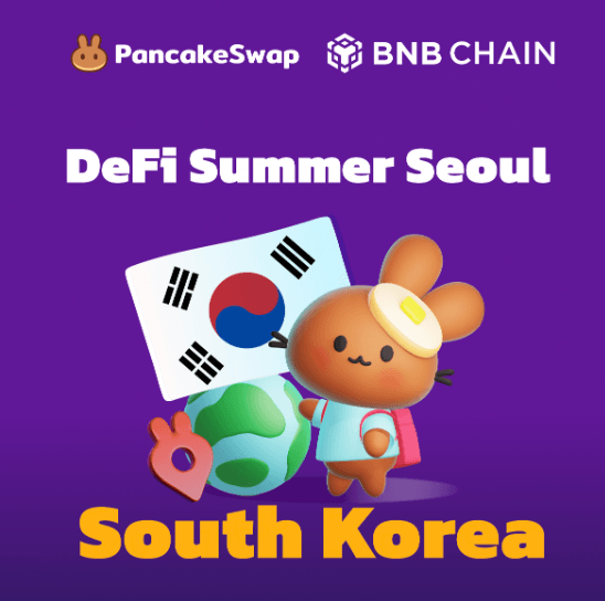 PancakeSwap and BNB Chain Announce Seoul Meetup