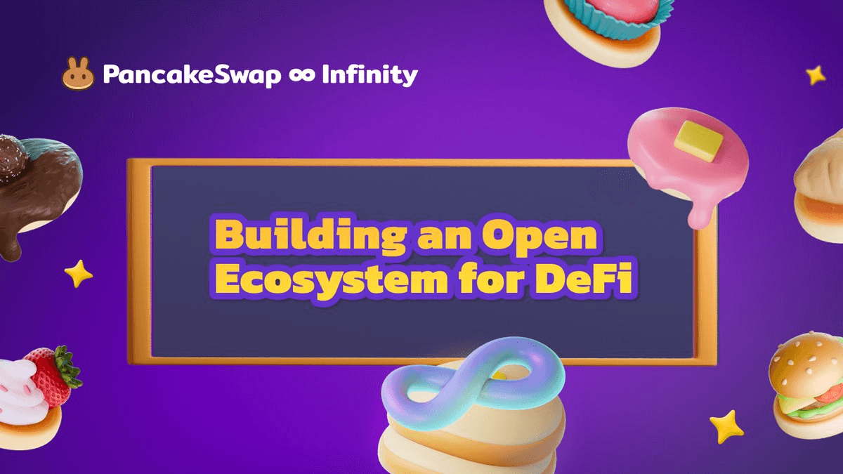 PancakeSwap Launches Infinity: A New Era of DEX Innovation