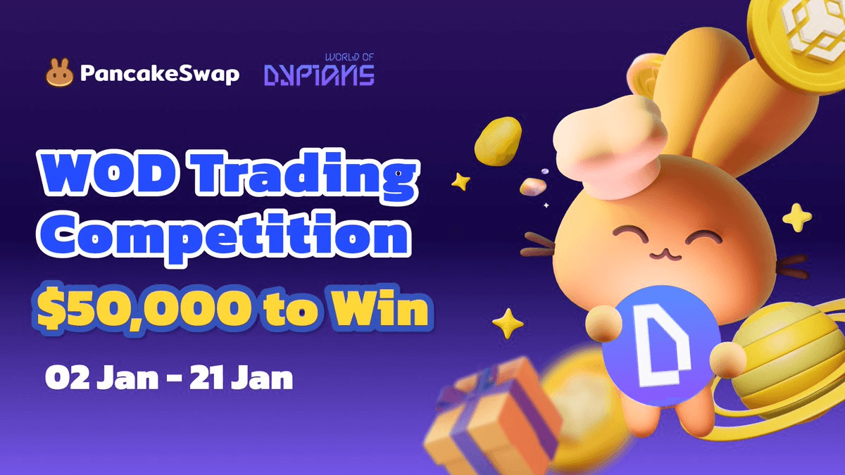 PancakeSwap x World of Dypians Trading Competition Launches