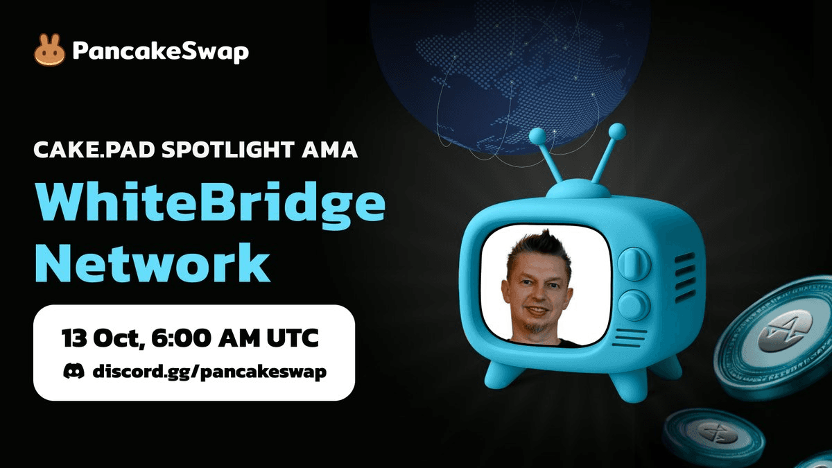 🎙️ CAKE.PAD AMA with WhiteBridge Network - AI Meets Crypto