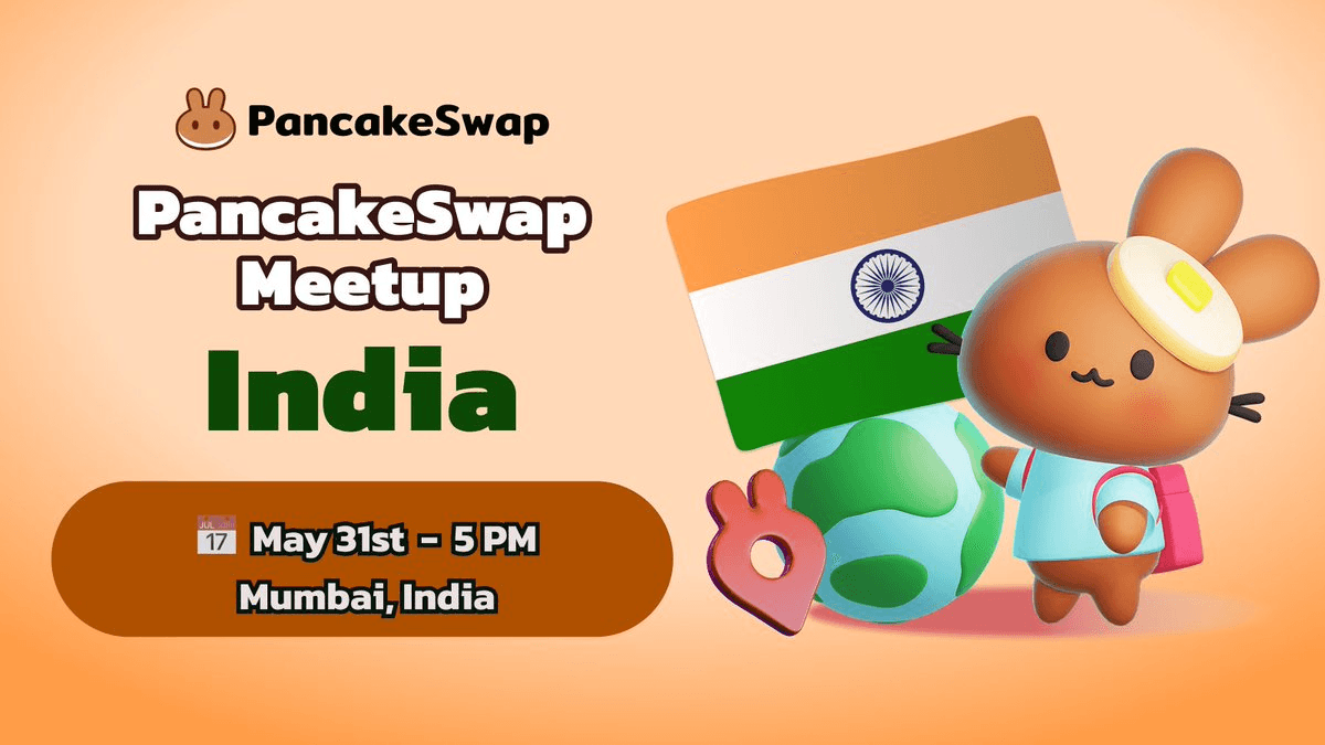 PancakeSwap Announces First India Meetup in Mumbai