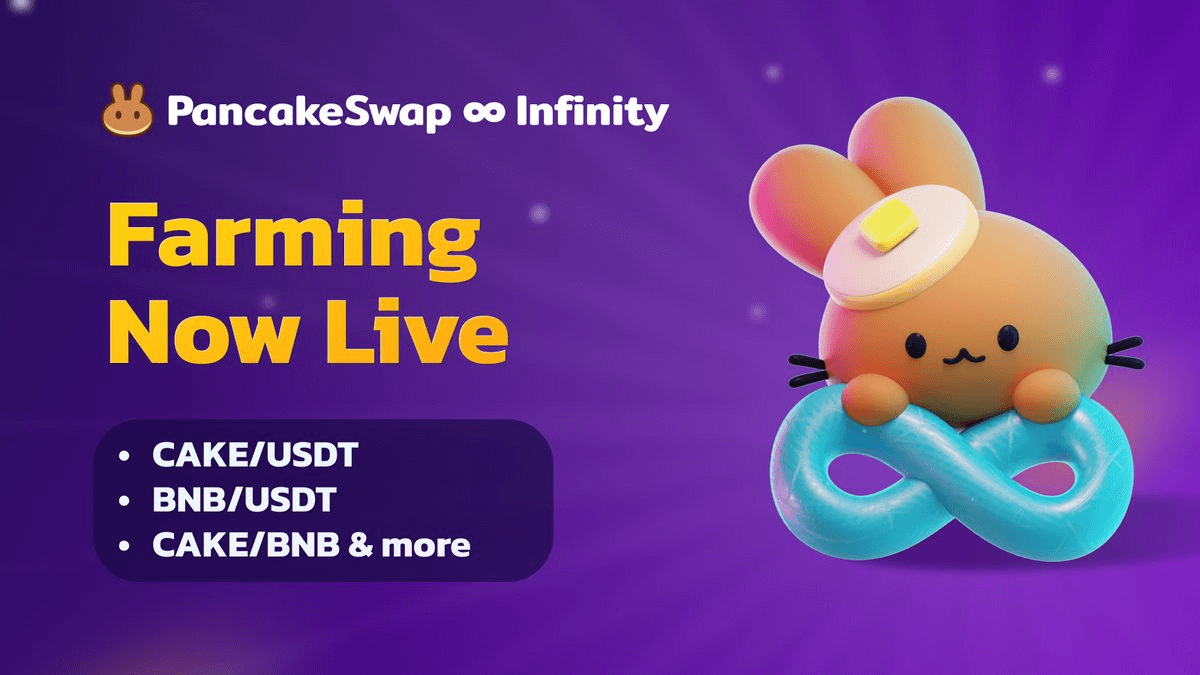 PancakeSwap Launches New Farming System on Infinity Platform