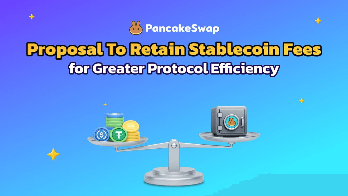 PancakeSwap Opens Vote on Stablecoin Fee Retention Proposal