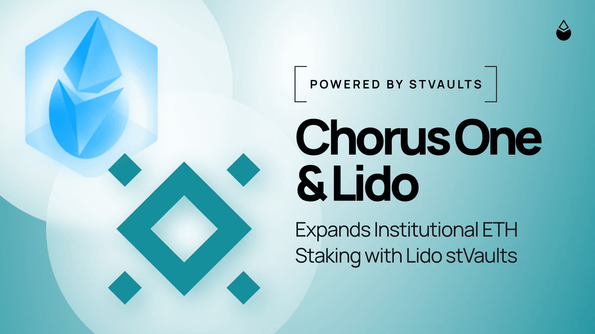 Chorus One Builds Institutional ETH Staking with Lido V3 stVaults