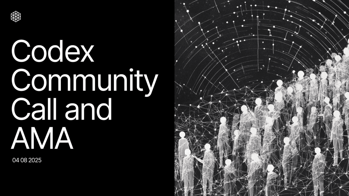 Codex Community Call & AMA Announcement