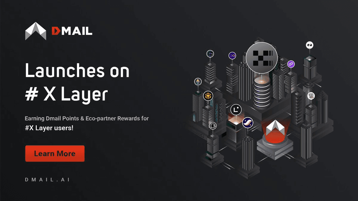 Dmail Network Expands to XLayer