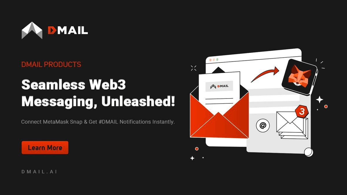 Dmail Announces Integration with MorphLayer and MetaMask Snap