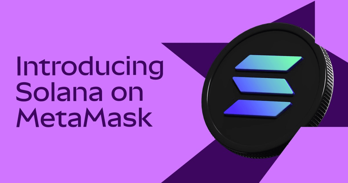 MetaMask Extension Now Supports Solana Network