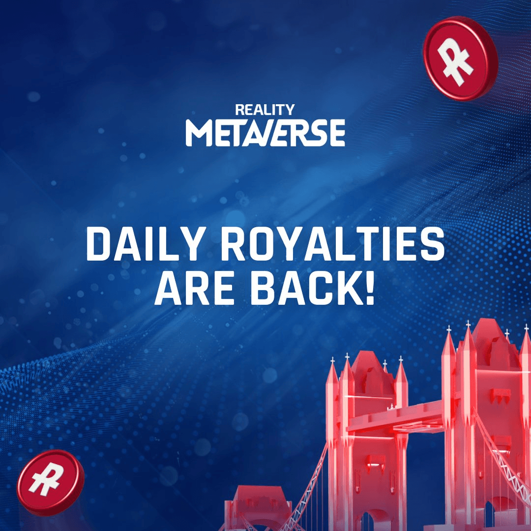 Reality Metaverse Reverts to Daily Royalty Claims