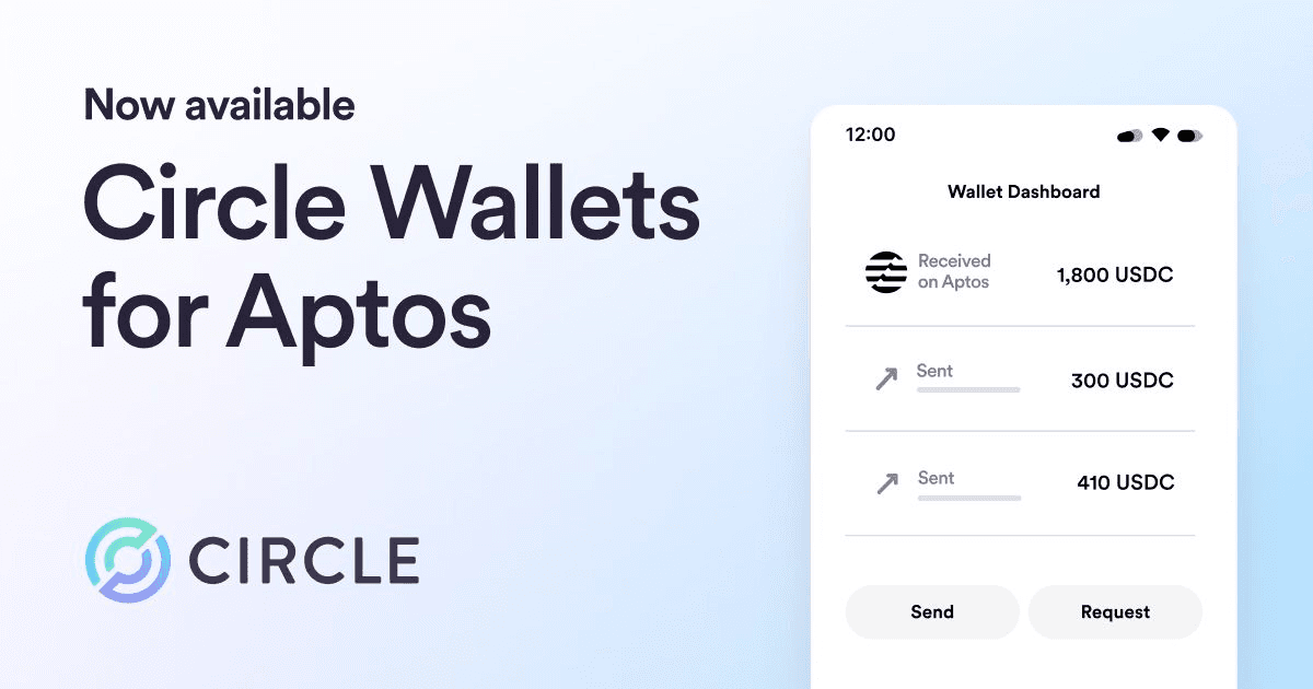 Circle Launches Wallets for Aptos with Enhanced Features