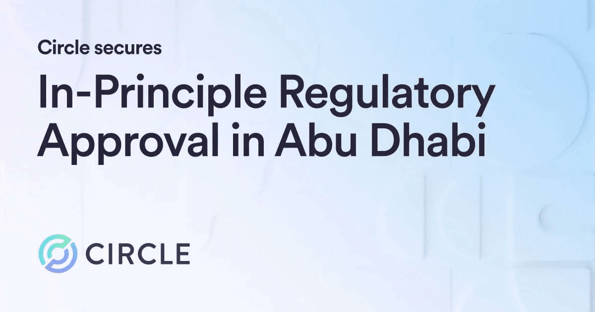 Circle Receives Regulatory Approval in UAE and Partners with Hub71