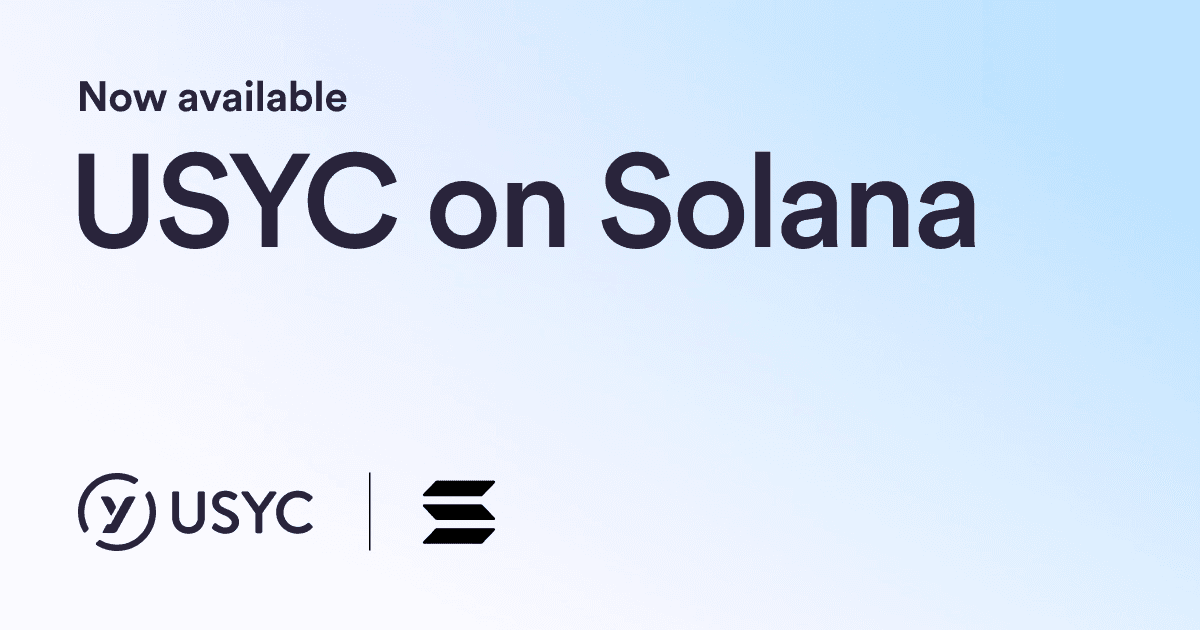 🏦 Circle's USYC Launches on Solana