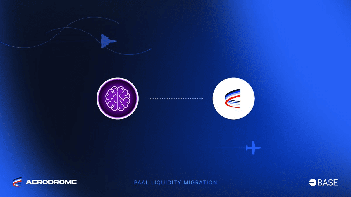 PAAL Protocol Migrates Assets to Aerodrome on Base