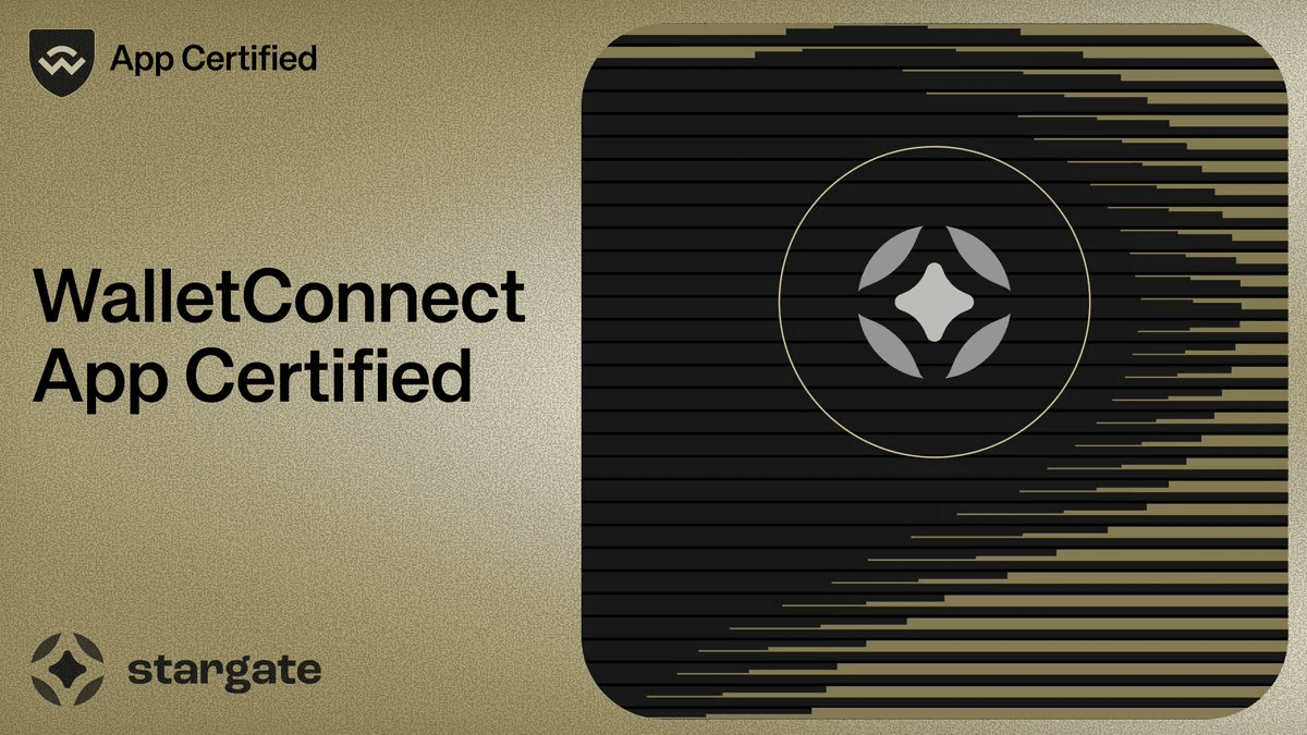 Stargate Joins WalletConnect App Certified Program for Enhanced Security