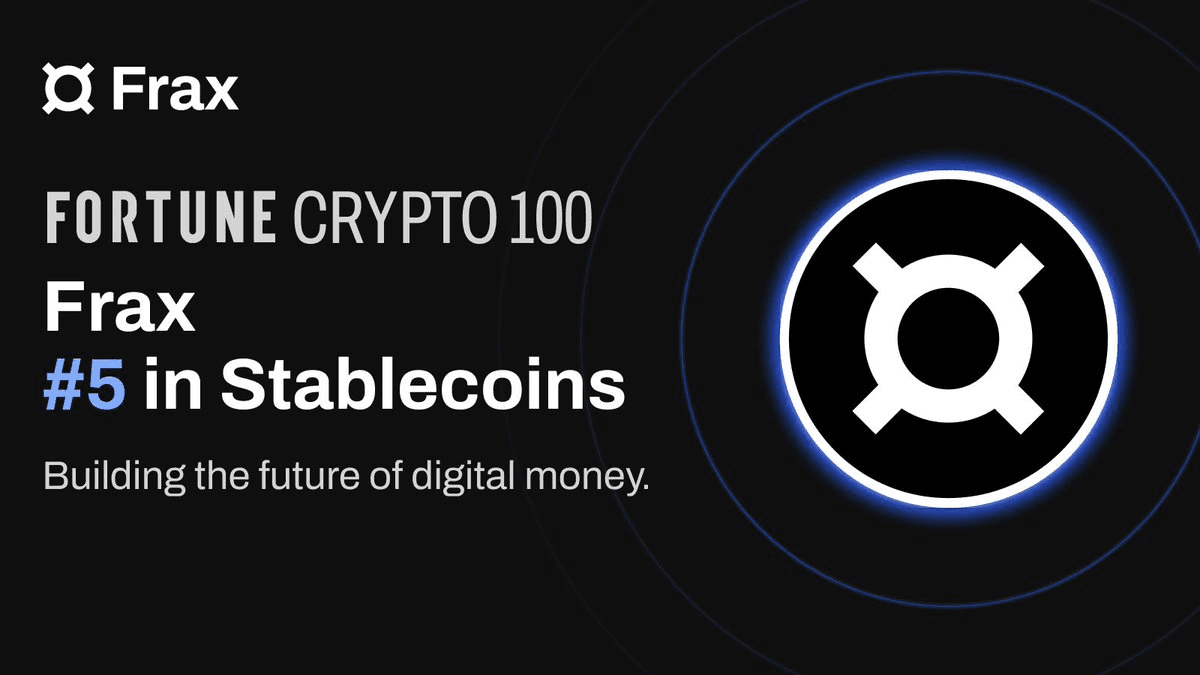 Frax Ranks #5 Stablecoin Issuer in Fortune Crypto 100