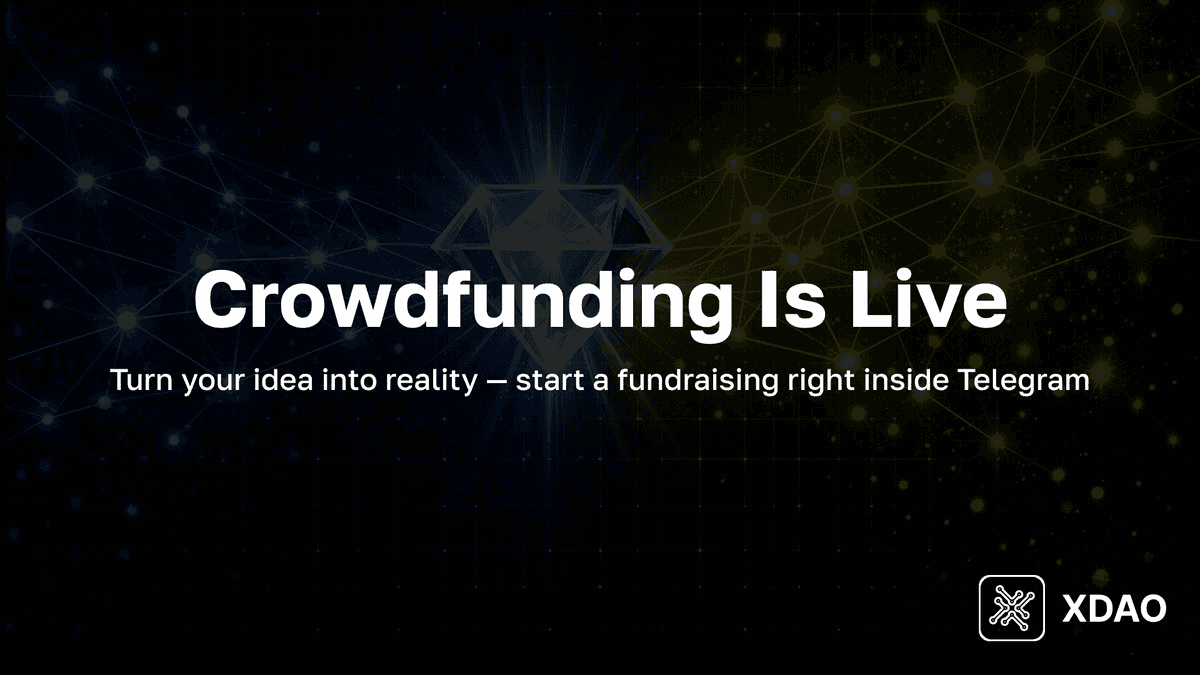 XDAO Launches Telegram-Native Crowdfunding for DAOs on TON